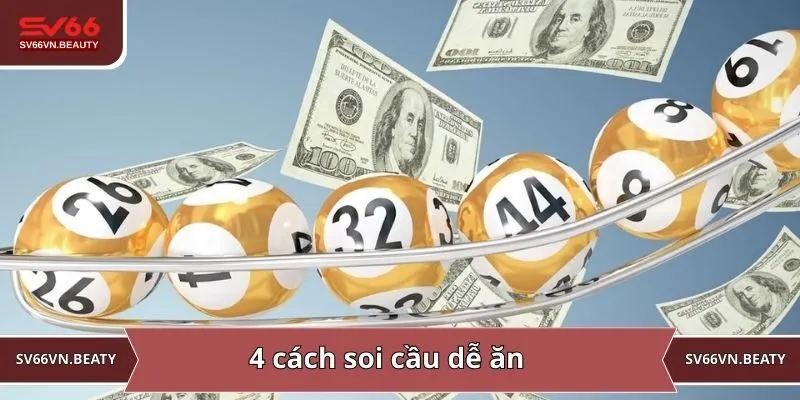 4 cách soi cầu dễ ăn